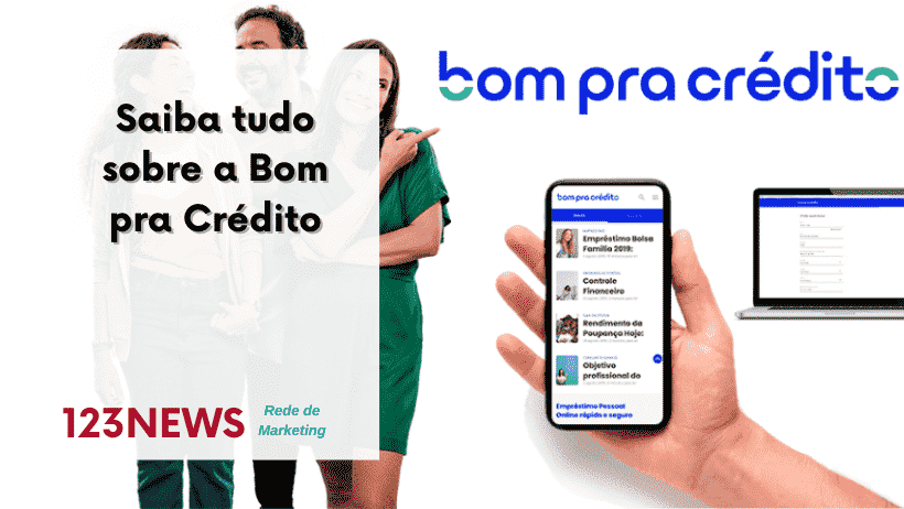 Saiba tudo sobre a Bom pra Crédito