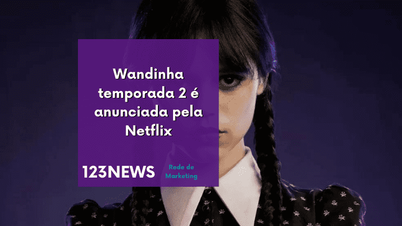 Wandinha temporada 2 é anunciada pela Netflix