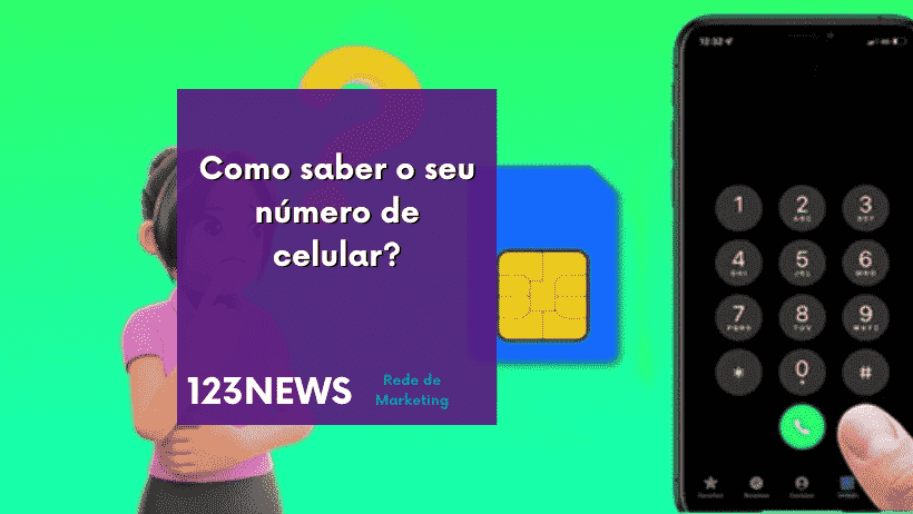 Como saber o seu número de celular?