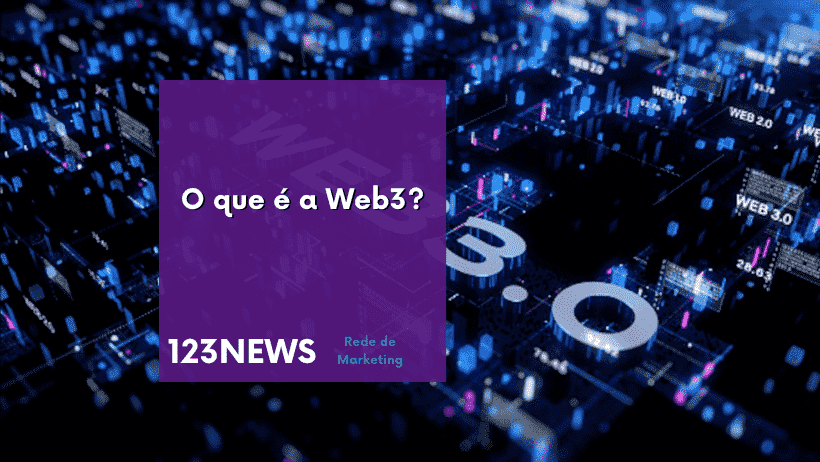 O que é a Web3?