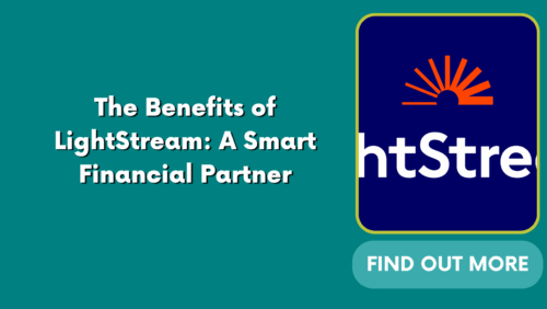 The Benefits of LightStream: A Smart Financial Partner