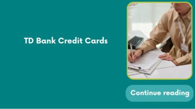 TD Bank Credit Cards