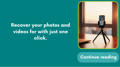 Recover your photos and videos for with just one click.