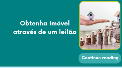 Obtenha Imóvel através de um leilão