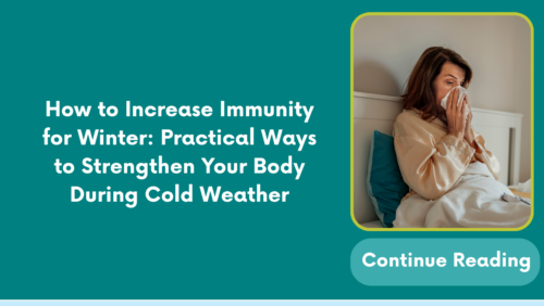 How to Increase Immunity for Winter: Practical Ways to Strengthen Your Body During Cold Weather