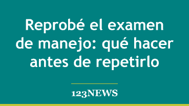 Reprobé el examen de manejo: qué hacer antes de repetirlo