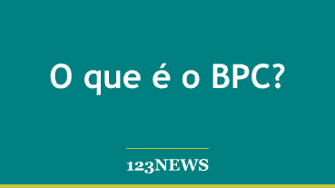 O que é o BPC?