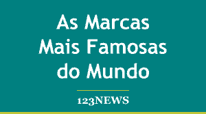 As Marcas Mais Famosas do Mundo